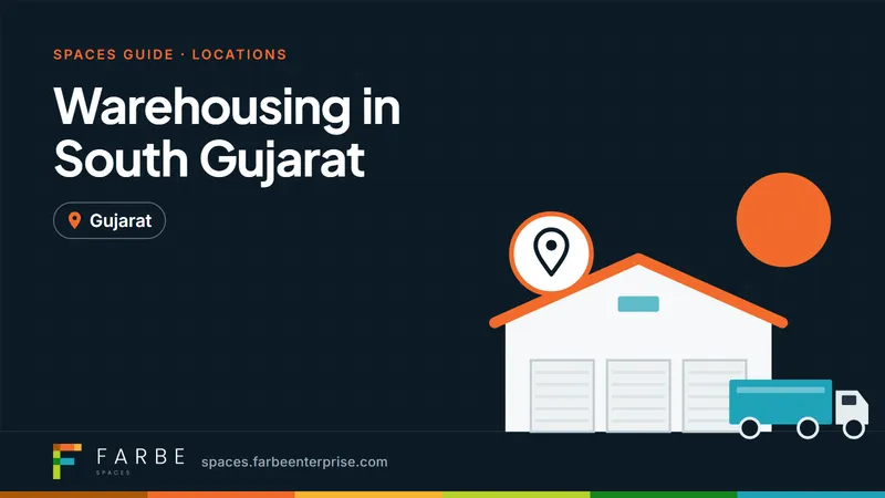 Cover image for “Warehousing in South Gujarat: Bharuch, Ankleshwar, Surat and Vadodara”, a Farbe Spaces guide